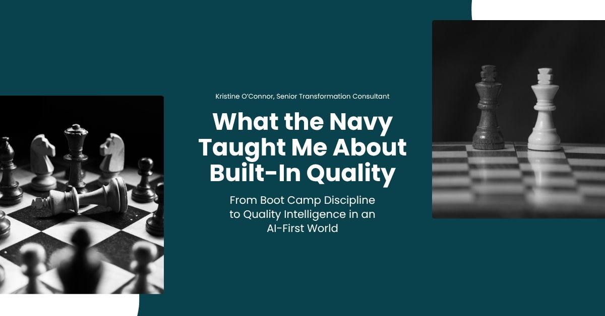 What the Navy Taught Me About Built-In Quality